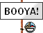 Booyah